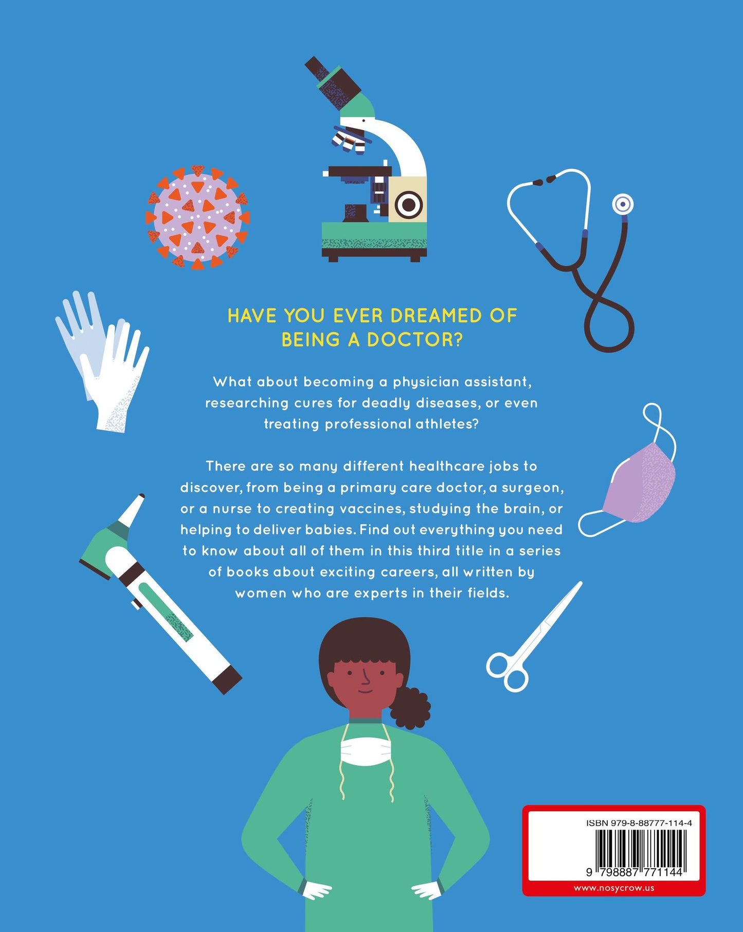 How to Be a Doctor and Other Life-Saving Jobs