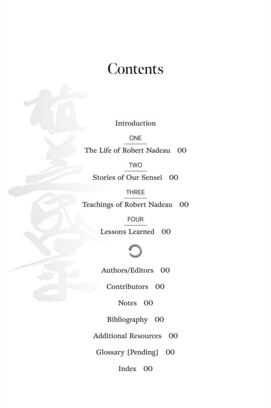Aikido: The Art of Transformation: The Life and Teachings of Robert Nadeau