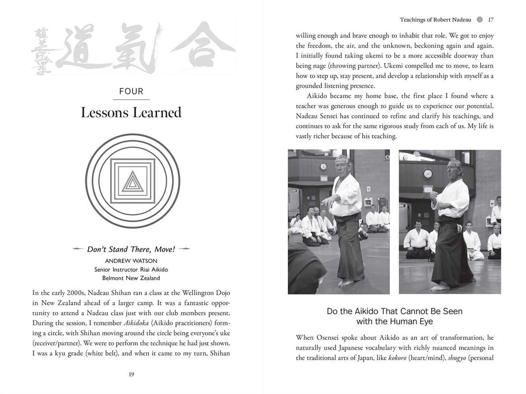 Aikido: The Art of Transformation: The Life and Teachings of Robert Nadeau