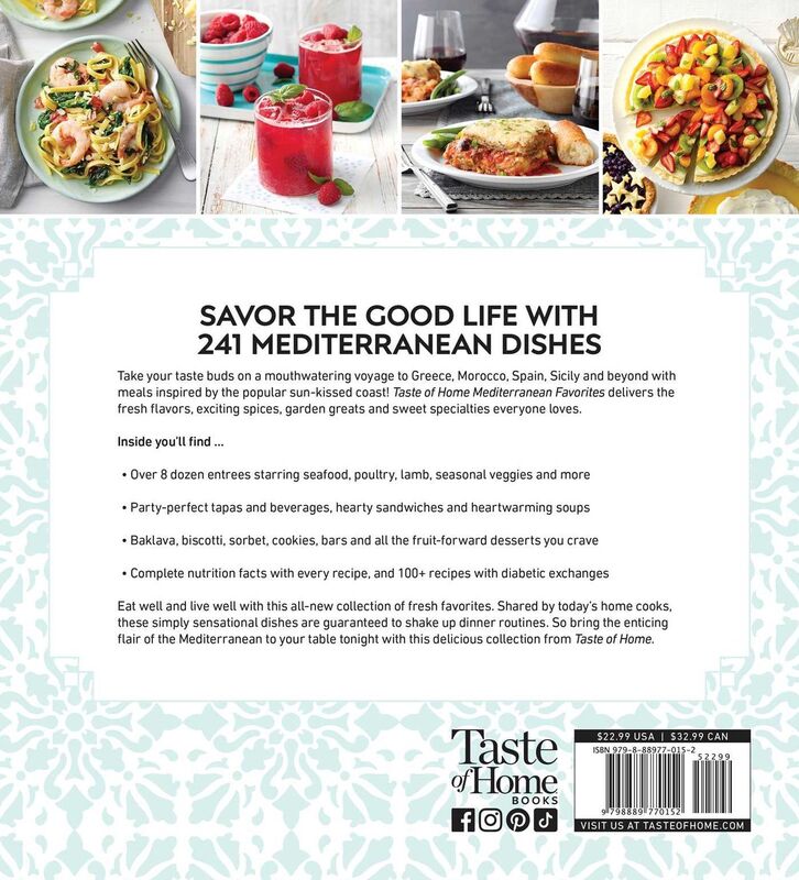 Taste of Home Mediterranean Favorites: Savor the Good Life with Hundreds of Popular Dishes