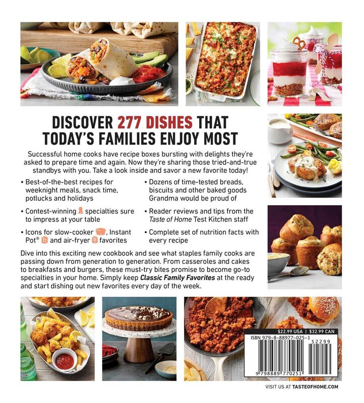 Taste of Home Classic Family Favorites: DISH OUT 277 OF THE COUNTRY'S BEST-LOVED RECIPES