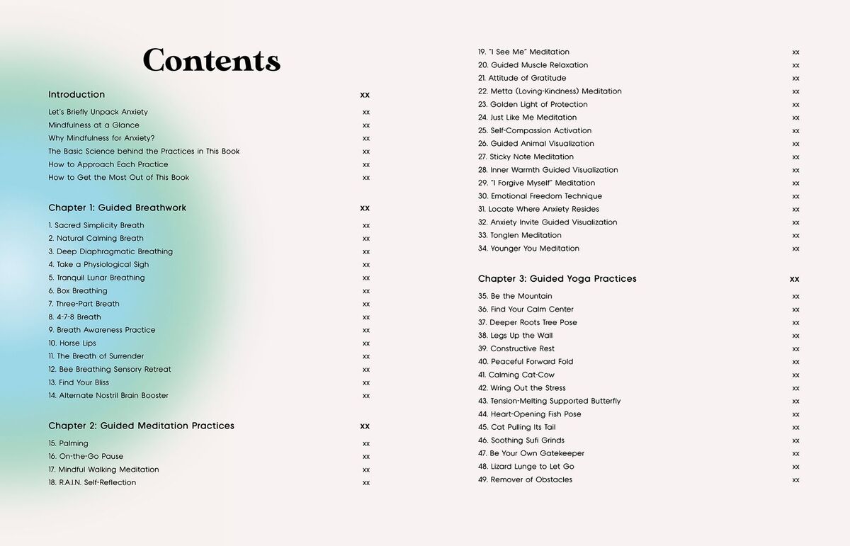 101 Mindfulness Practices to Ease Anxiety: Restore Your Mental Wellness with Breathwork, Guided Meditation, Mindful Movement and More