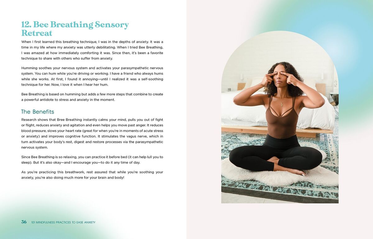 101 Mindfulness Practices to Ease Anxiety: Restore Your Mental Wellness with Breathwork, Guided Meditation, Mindful Movement and More