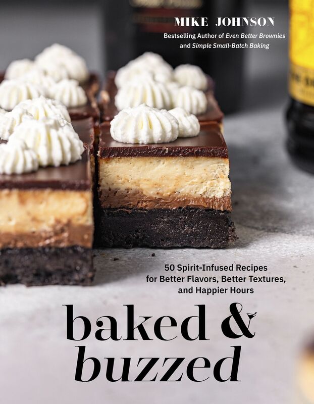 The Tipsy Baker: Intoxicating Treats That'll Make Every Hour Feel Like Happy Hour