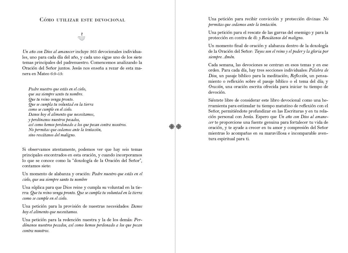 Un año con Dios al amanecer - Un devocional de 365 días: Vivir la oración del Padre Nuestro / Awake in the Dawn - a 365 day devotional