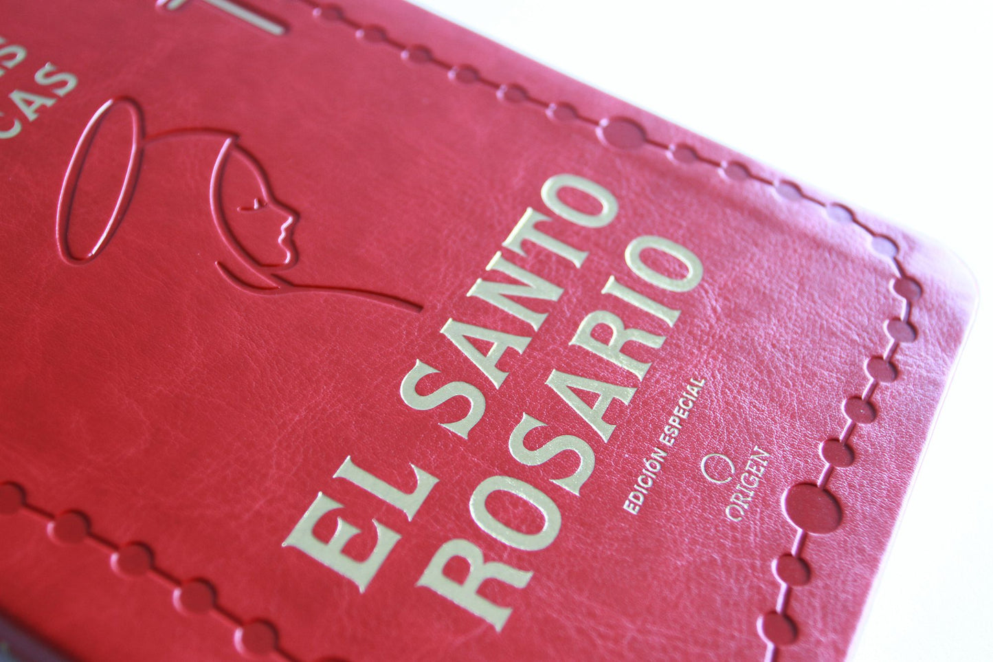 Libro de las oraciones católicas: El Santo Rosario / Book of Catholic Prayers: Holy Rosary
