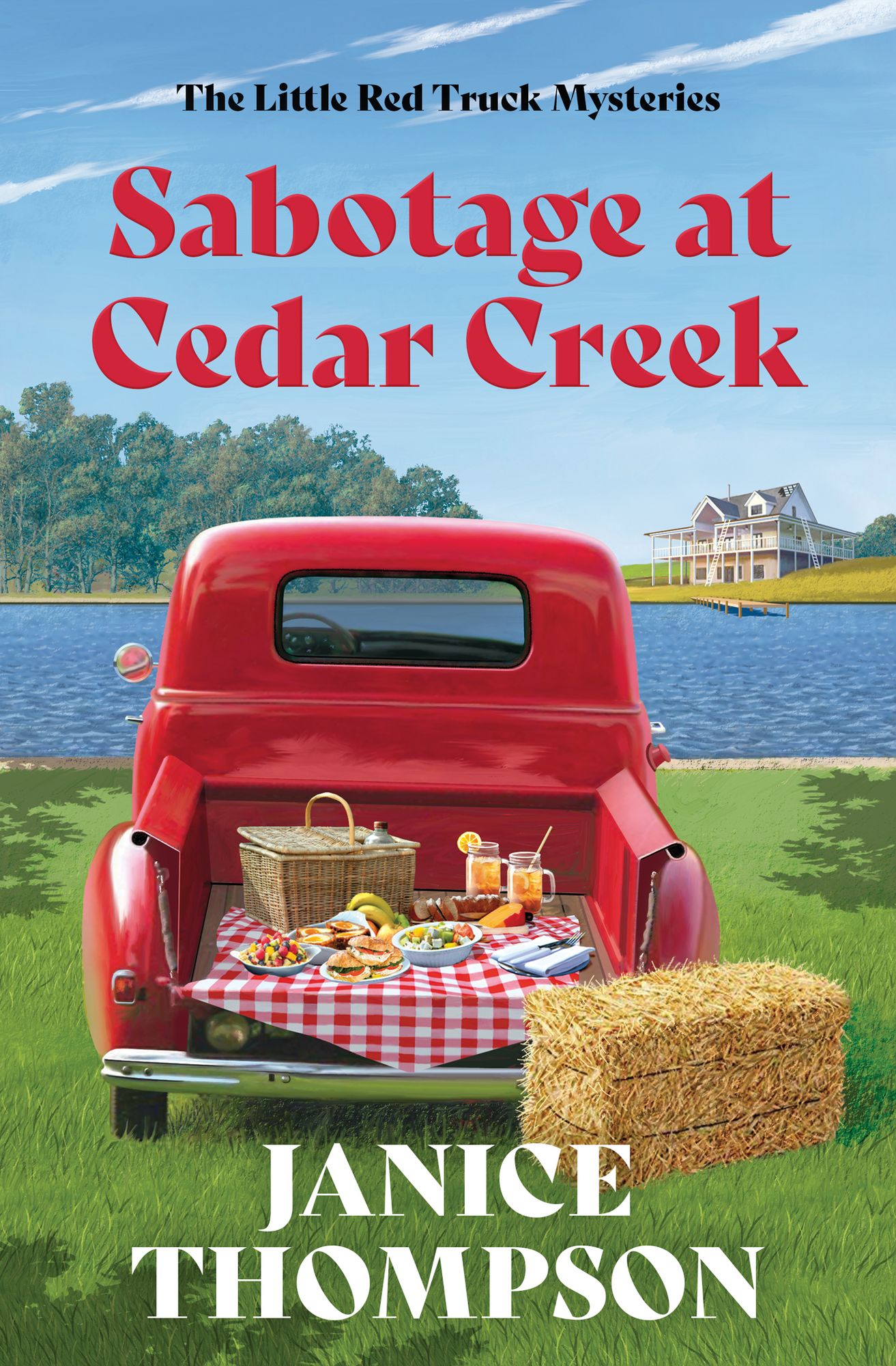 Sabotage at Cedar Creek: Red Truck Mysteries #2