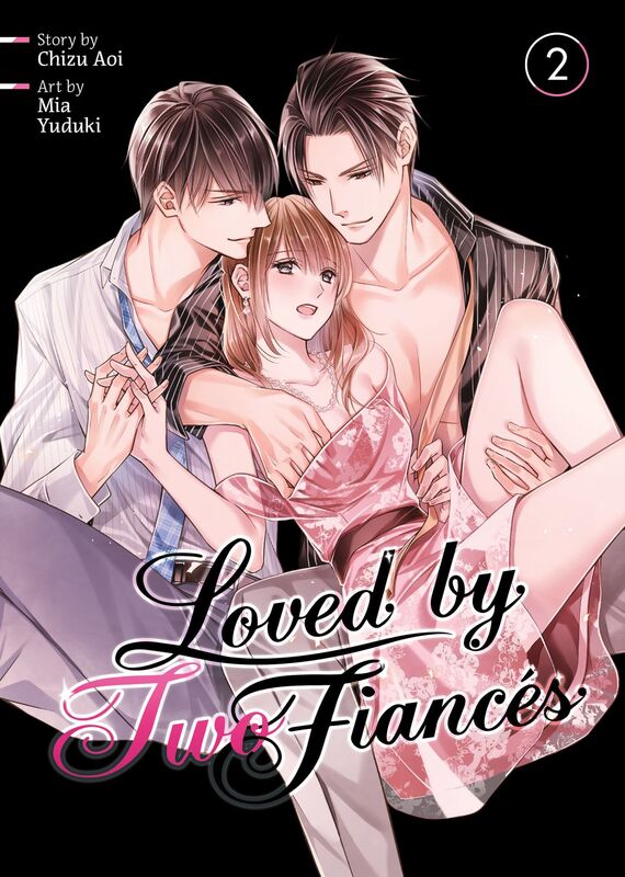 Loved by Two FiancÃ©s Vol. 2