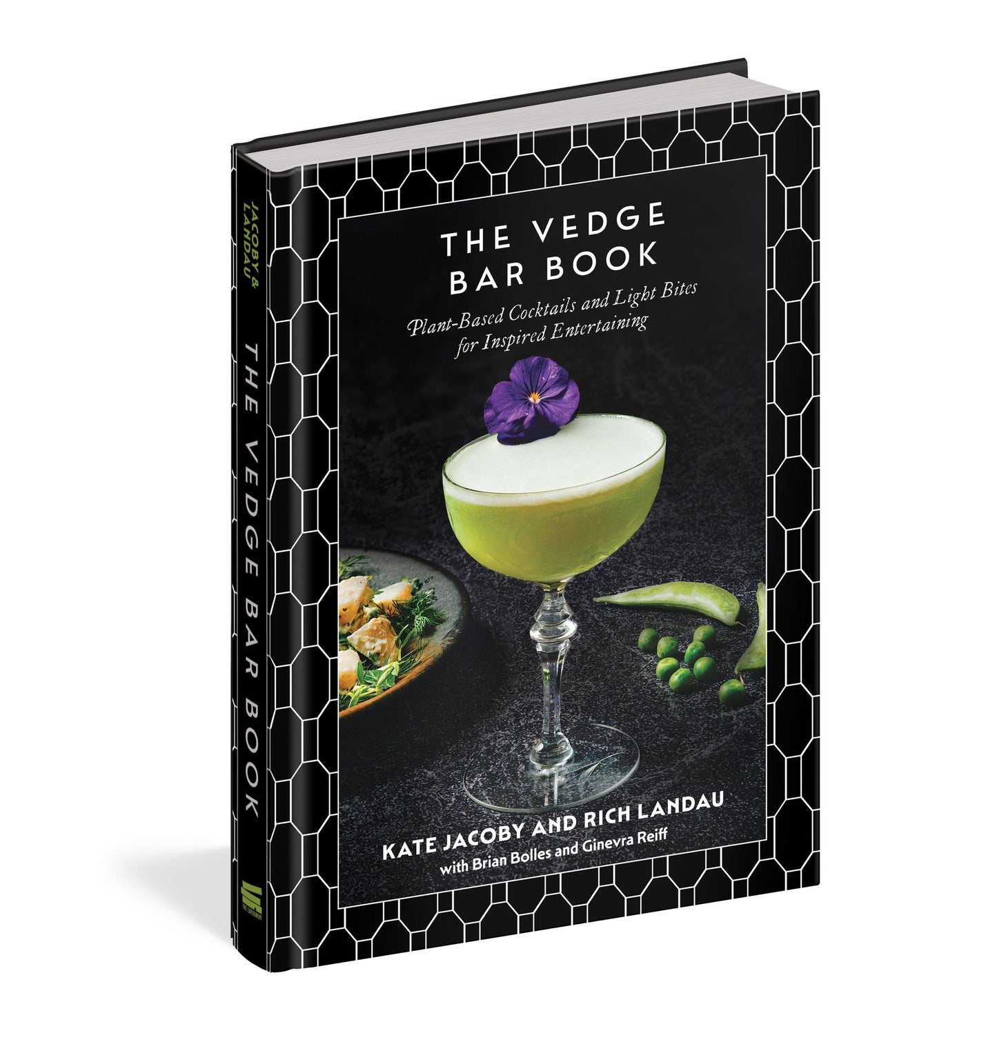The Vedge Bar Book: Plant-Based Cocktails and Light Bites for Inspired Entertaining