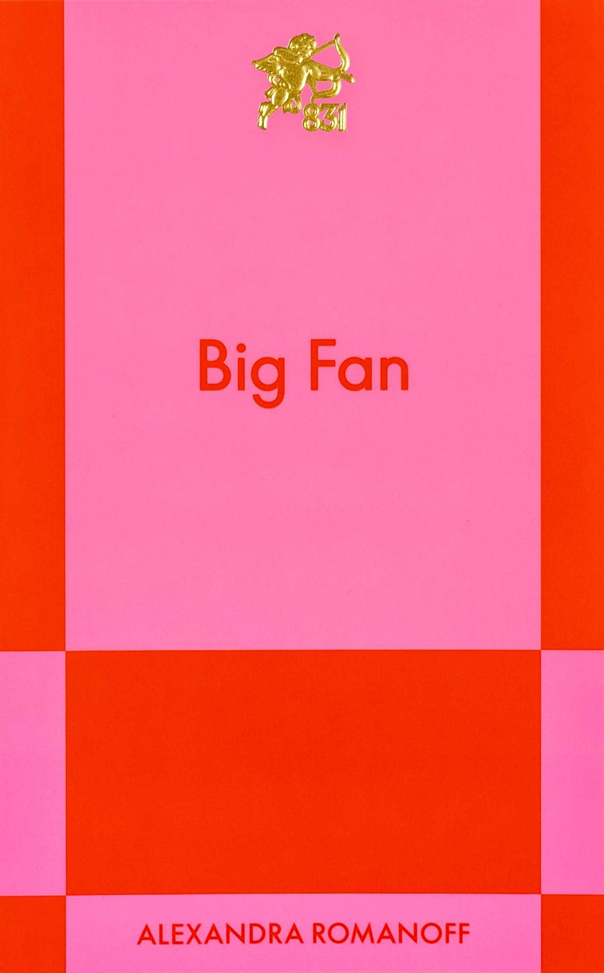 Big Fan: A Modern Romance