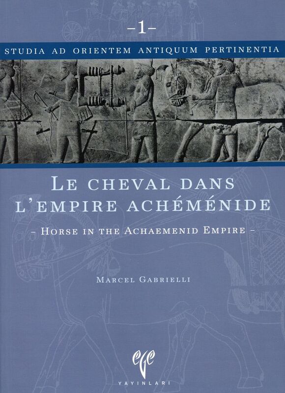 Cheval Dans L'Empire Achemenide